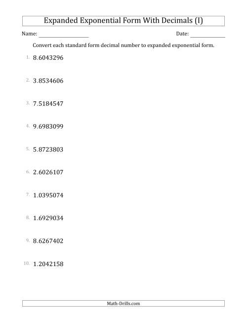 The Converting Standard Form Decimals to Expanded Exponential Form (1-Digit Before the Decimal; 7-Digits After the Decimal) (I) Math Worksheet