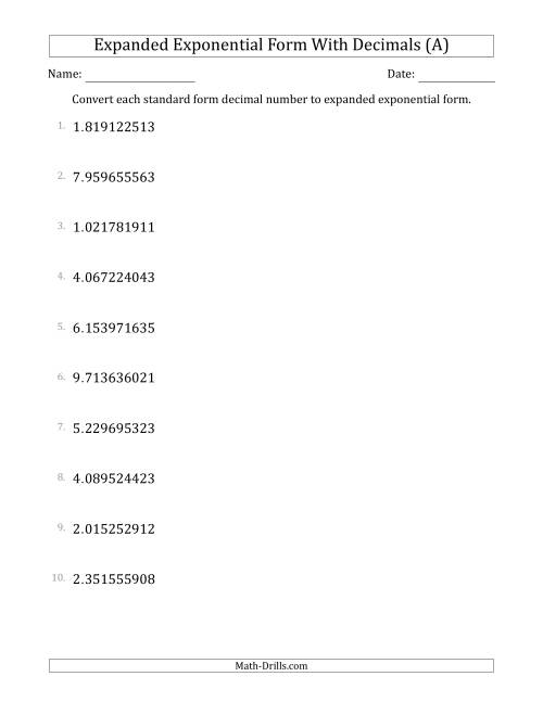 The Converting Standard Form Decimals to Expanded Exponential Form (1-Digit Before the Decimal; 9-Digits After the Decimal) (A) Math Worksheet