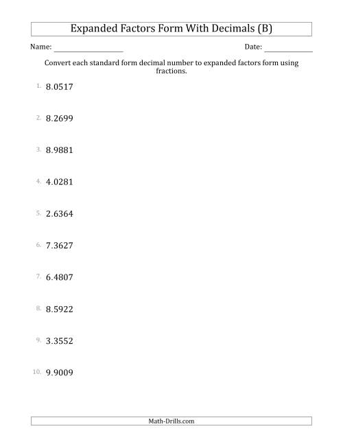 The Converting Standard Form Decimals to Expanded Factors Form Using Fractions (1-Digit Before the Decimal; 4-Digits After the Decimal) (B) Math Worksheet