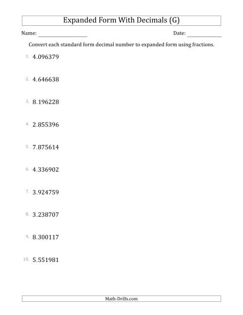 The Converting Standard Form Decimals to Expanded Form Using Fractions (1-Digit Before the Decimal; 6-Digits After the Decimal) (G) Math Worksheet