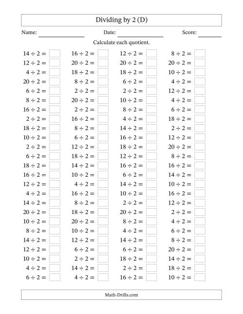 The Horizontally Arranged Dividing by 2 with Quotients 1 to 10 (100 Questions) (D) Math Worksheet
