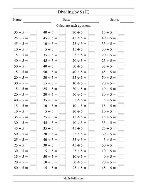 The Horizontally Arranged Dividing by 5 with Quotients 1 to 10 (100 Questions) (H) Math Worksheet