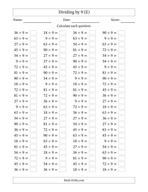 The Horizontally Arranged Dividing by 9 with Quotients 1 to 10 (100 Questions) (E) Math Worksheet