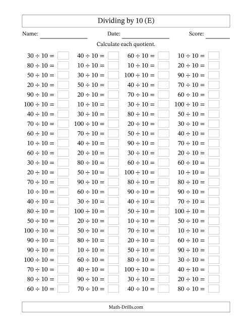 The Horizontally Arranged Dividing by 10 with Quotients 1 to 10 (100 Questions) (E) Math Worksheet