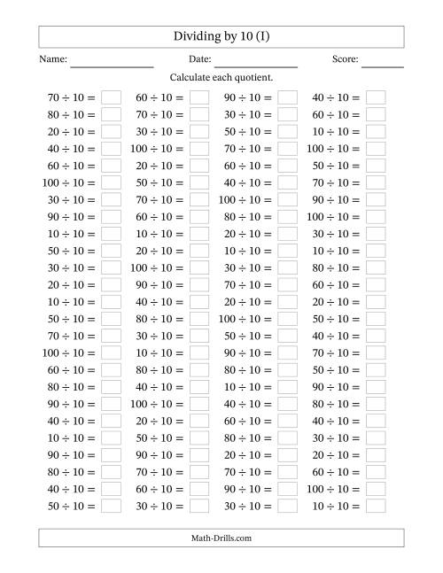 The Horizontally Arranged Dividing by 10 with Quotients 1 to 10 (100 Questions) (I) Math Worksheet