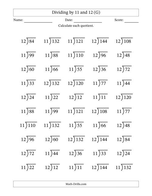 The Division Facts by a Fixed Divisor (11 and 12) and Quotients from 1 to 12 with Long Division Symbol/Bracket (50 questions) (G) Math Worksheet