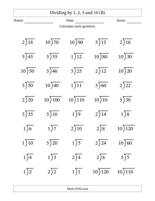 Dividing by 1, 2, 5 and 10 (Quotients 1 to 12) (B)