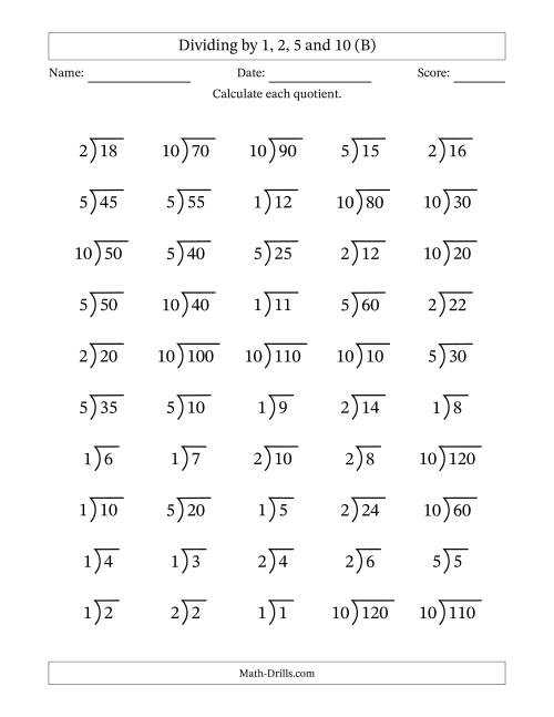 The Division Facts by a Fixed Divisor (1, 2, 5 and 10) and Quotients from 1 to 12 with Long Division Symbol/Bracket (50 questions) (B) Math Worksheet