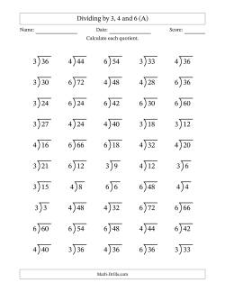 Division Facts by a Fixed Divisor (3, 4 and 6) and Quotients from 1 to 12 with Long Division Symbol/Bracket (50 questions)