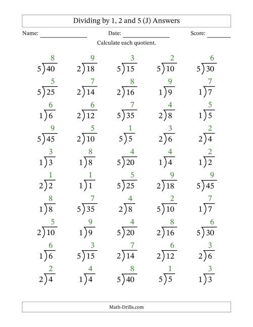 The Division Facts by a Fixed Divisor (1, 2 and 5) and Quotients from 1 to 9 with Long Division Symbol/Bracket (50 questions) (J) Math Worksheet Page 2