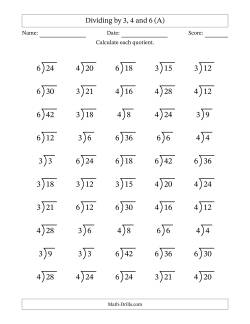 Division Facts by a Fixed Divisor (3, 4 and 6) and Quotients from 1 to 7 with Long Division Symbol/Bracket (50 questions)