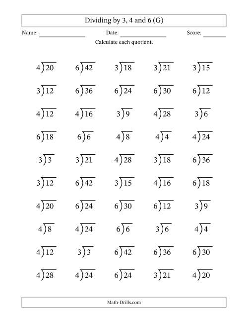 The Division Facts by a Fixed Divisor (3, 4 and 6) and Quotients from 1 to 7 with Long Division Symbol/Bracket (50 questions) (G) Math Worksheet