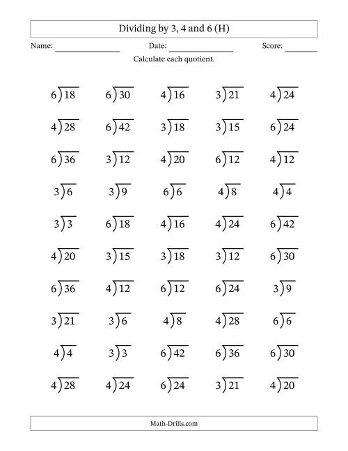 The Division Facts by a Fixed Divisor (3, 4 and 6) and Quotients from 1 to 7 with Long Division Symbol/Bracket (50 questions) (H) Math Worksheet