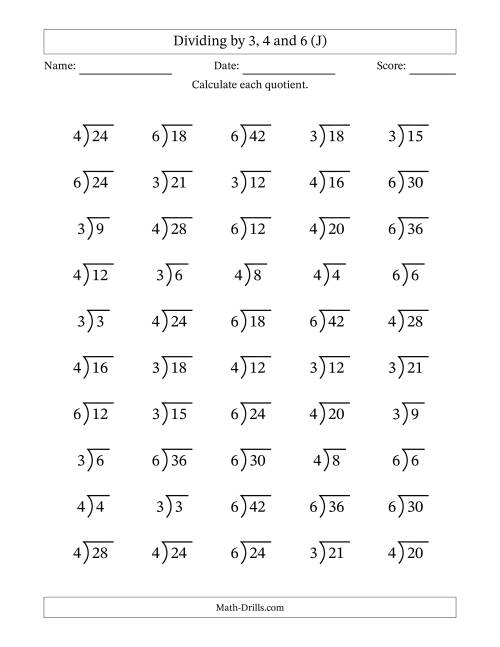 The Division Facts by a Fixed Divisor (3, 4 and 6) and Quotients from 1 to 7 with Long Division Symbol/Bracket (50 questions) (J) Math Worksheet