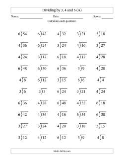 Division Facts by a Fixed Divisor (3, 4 and 6) and Quotients from 1 to 9 with Long Division Symbol/Bracket (50 questions)