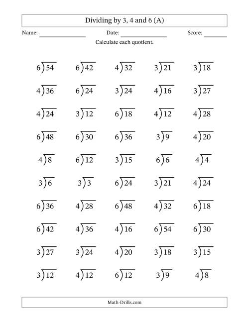 The Division Facts by a Fixed Divisor (3, 4 and 6) and Quotients from 1 to 9 with Long Division Symbol/Bracket (50 questions) (All) Math Worksheet