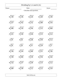 Division Facts by a Fixed Divisor (3, 4 and 6) and Quotients from 1 to 10 with Long Division Symbol/Bracket (50 questions)