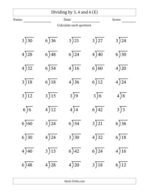 The Division Facts by a Fixed Divisor (3, 4 and 6) and Quotients from 1 to 10 with Long Division Symbol/Bracket (50 questions) (E) Math Worksheet