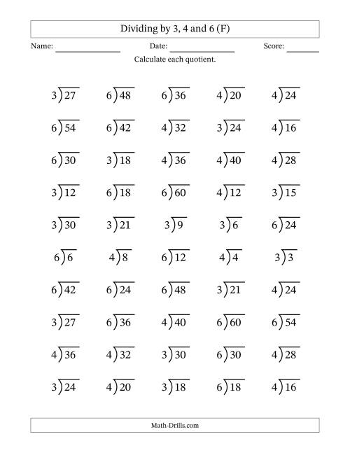 The Division Facts by a Fixed Divisor (3, 4 and 6) and Quotients from 1 to 10 with Long Division Symbol/Bracket (50 questions) (F) Math Worksheet