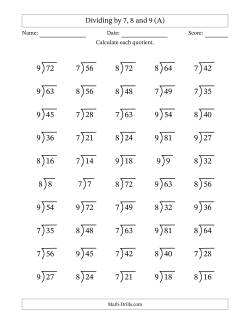 Division Facts by a Fixed Divisor (7, 8 and 9) and Quotients from 1 to 9 with Long Division Symbol/Bracket (50 questions)