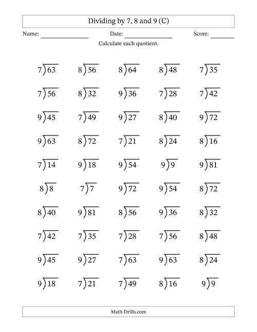 The Division Facts by a Fixed Divisor (7, 8 and 9) and Quotients from 1 to 9 with Long Division Symbol/Bracket (50 questions) (C) Math Worksheet