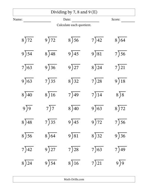 The Division Facts by a Fixed Divisor (7, 8 and 9) and Quotients from 1 to 9 with Long Division Symbol/Bracket (50 questions) (E) Math Worksheet
