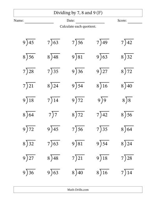 The Division Facts by a Fixed Divisor (7, 8 and 9) and Quotients from 1 to 9 with Long Division Symbol/Bracket (50 questions) (F) Math Worksheet