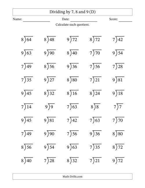 The Division Facts by a Fixed Divisor (7, 8 and 9) and Quotients from 1 to 10 with Long Division Symbol/Bracket (50 questions) (D) Math Worksheet