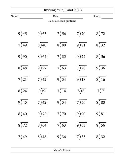 The Division Facts by a Fixed Divisor (7, 8 and 9) and Quotients from 1 to 10 with Long Division Symbol/Bracket (50 questions) (G) Math Worksheet