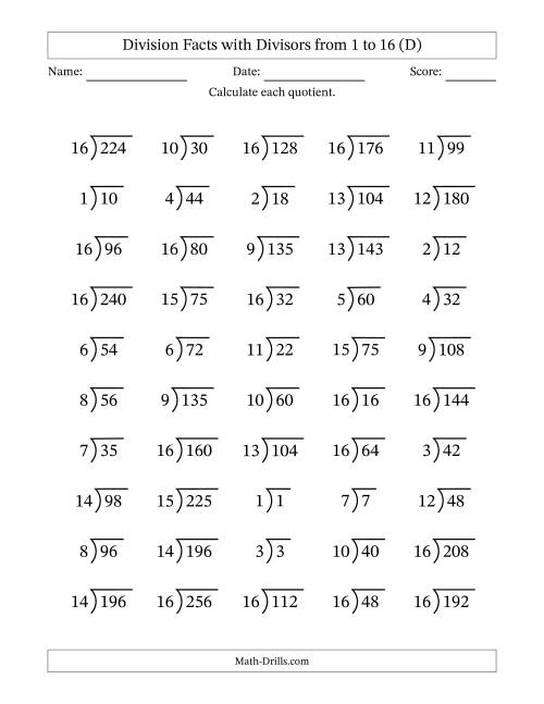 The Division Facts with Divisors and Quotients from 1 to 16 with Long Division Symbol/Bracket (D) Math Worksheet