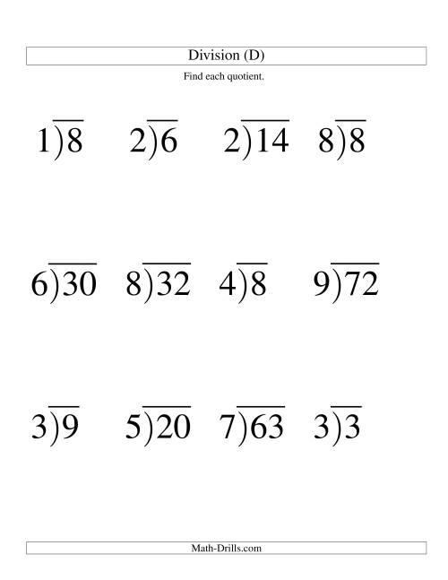 The Long Division - One-Digit Divisor and a One-Digit Quotient with No Remainder -- Large Print (D) Math Worksheet