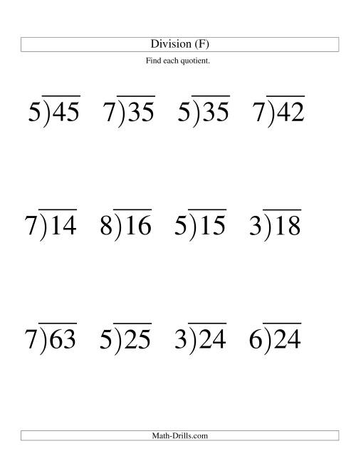 The Long Division - One-Digit Divisor and a One-Digit Quotient with No Remainder -- Large Print (F) Math Worksheet