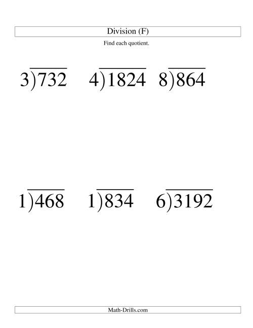 The Long Division - One-Digit Divisor and a Three-Digit Quotient with No Remainder -- Large Print (F) Math Worksheet