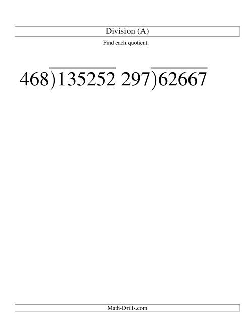 The Long Division - Three-Digit Divisor and a Three-Digit Quotient with No Remainder -- Large Print (A) Math Worksheet