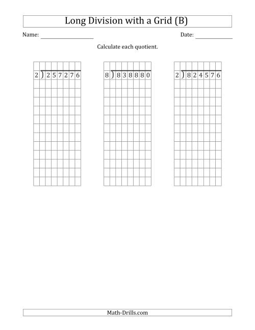 The 6-Digit by 1-Digit Long Division with Grid Assistance and NO Remainders (B) Math Worksheet