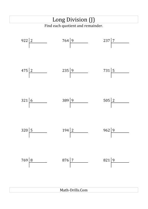 The European Long Division with a 1-Digit Divisor and a 3-Digit Dividend with Remainders (J) Math Worksheet