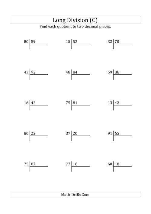 The European Long Division with a 2-Digit Divisor and a 2-Digit Dividend with Decimal Quotients (C) Math Worksheet