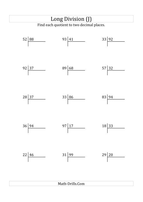 The European Long Division with a 2-Digit Divisor and a 2-Digit Dividend with Decimal Quotients (J) Math Worksheet