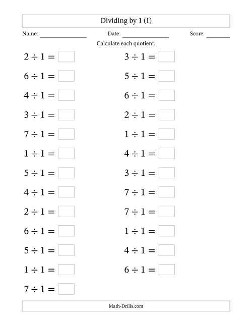 The Horizontally Arranged Dividing by 1 with Quotients 1 to 7 (25 Questions; Large Print) (I) Math Worksheet