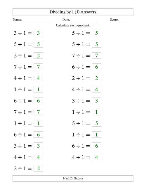 The Horizontally Arranged Dividing by 1 with Quotients 1 to 7 (25 Questions; Large Print) (J) Math Worksheet Page 2