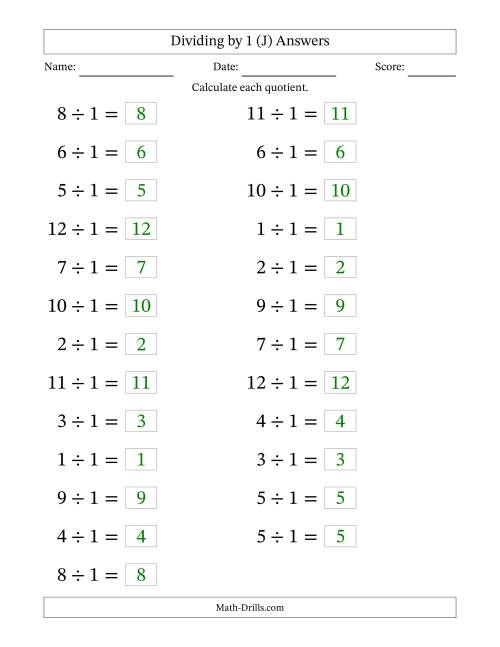 The Horizontally Arranged Dividing by 1 with Quotients 1 to 12 (25 Questions; Large Print) (J) Math Worksheet Page 2