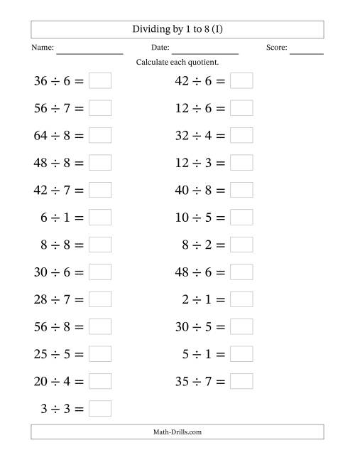 The Horizontally Arranged Division Facts with Divisors 1 to 8 and Dividends to 64 (25 Questions; Large Print) (I) Math Worksheet