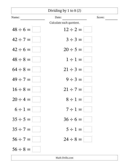 The Horizontally Arranged Division Facts with Divisors 1 to 8 and Dividends to 64 (25 Questions; Large Print) (J) Math Worksheet