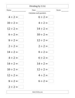 Horizontally Arranged Dividing by 2 with Quotients 1 to 7 (25 Questions; Large Print)