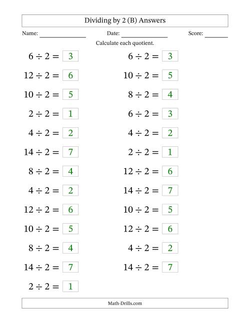 The Horizontally Arranged Dividing by 2 with Quotients 1 to 7 (25 Questions; Large Print) (B) Math Worksheet Page 2