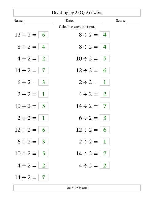 The Horizontally Arranged Dividing by 2 with Quotients 1 to 7 (25 Questions; Large Print) (G) Math Worksheet Page 2