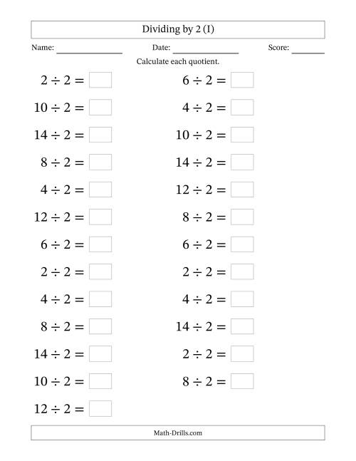 The Horizontally Arranged Dividing by 2 with Quotients 1 to 7 (25 Questions; Large Print) (I) Math Worksheet