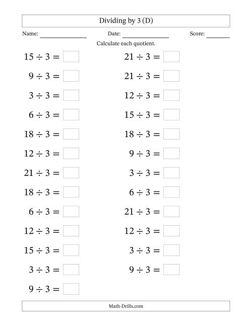 The Horizontally Arranged Dividing by 3 with Quotients 1 to 7 (25 Questions; Large Print) (D) Math Worksheet