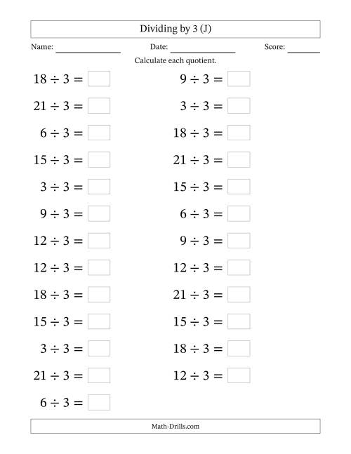 The Horizontally Arranged Dividing by 3 with Quotients 1 to 7 (25 Questions; Large Print) (J) Math Worksheet