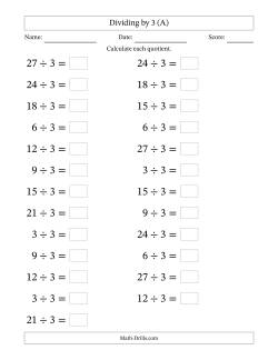 Horizontally Arranged Dividing by 3 with Quotients 1 to 9 (25 Questions; Large Print)